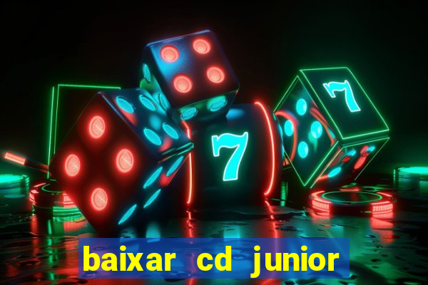 baixar cd junior marques 2024